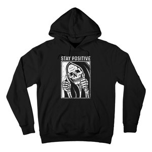 Funny Skull Stay Positive Skeleton Halloween Motivational Hoodie