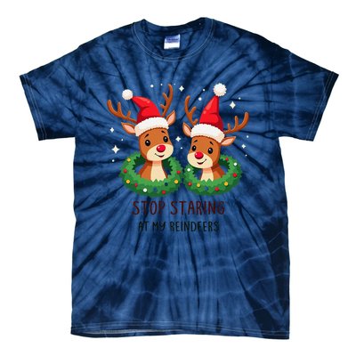 Funny Stop Staring At My Reindeers Boobs Ugly Gag Xmas Tie-Dye T-Shirt