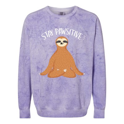 Funny Sloth Stay Pawsitive Yoga Sloth Lover Gift Colorblast Crewneck Sweatshirt