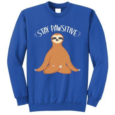 Funny Sloth Stay Pawsitive Yoga Sloth Lover Gift Sweatshirt