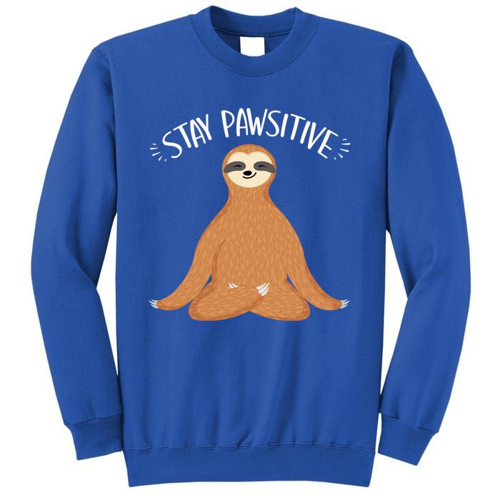 Funny Sloth Stay Pawsitive Yoga Sloth Lover Gift Sweatshirt