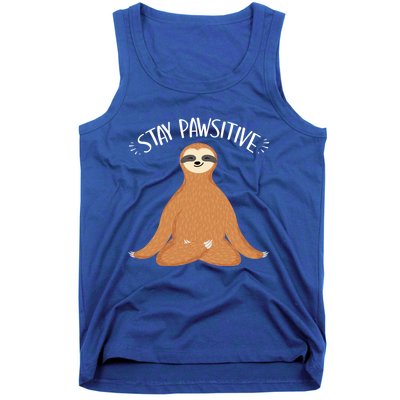 Funny Sloth Stay Pawsitive Yoga Sloth Lover Gift Tank Top