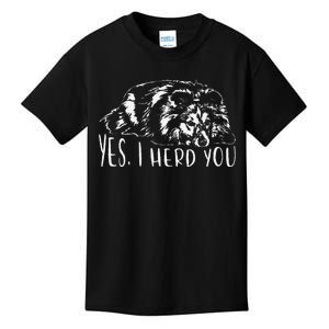 Funny Shetland Sheepdog Sheltie I Herd You Dog Saying Kids T-Shirt