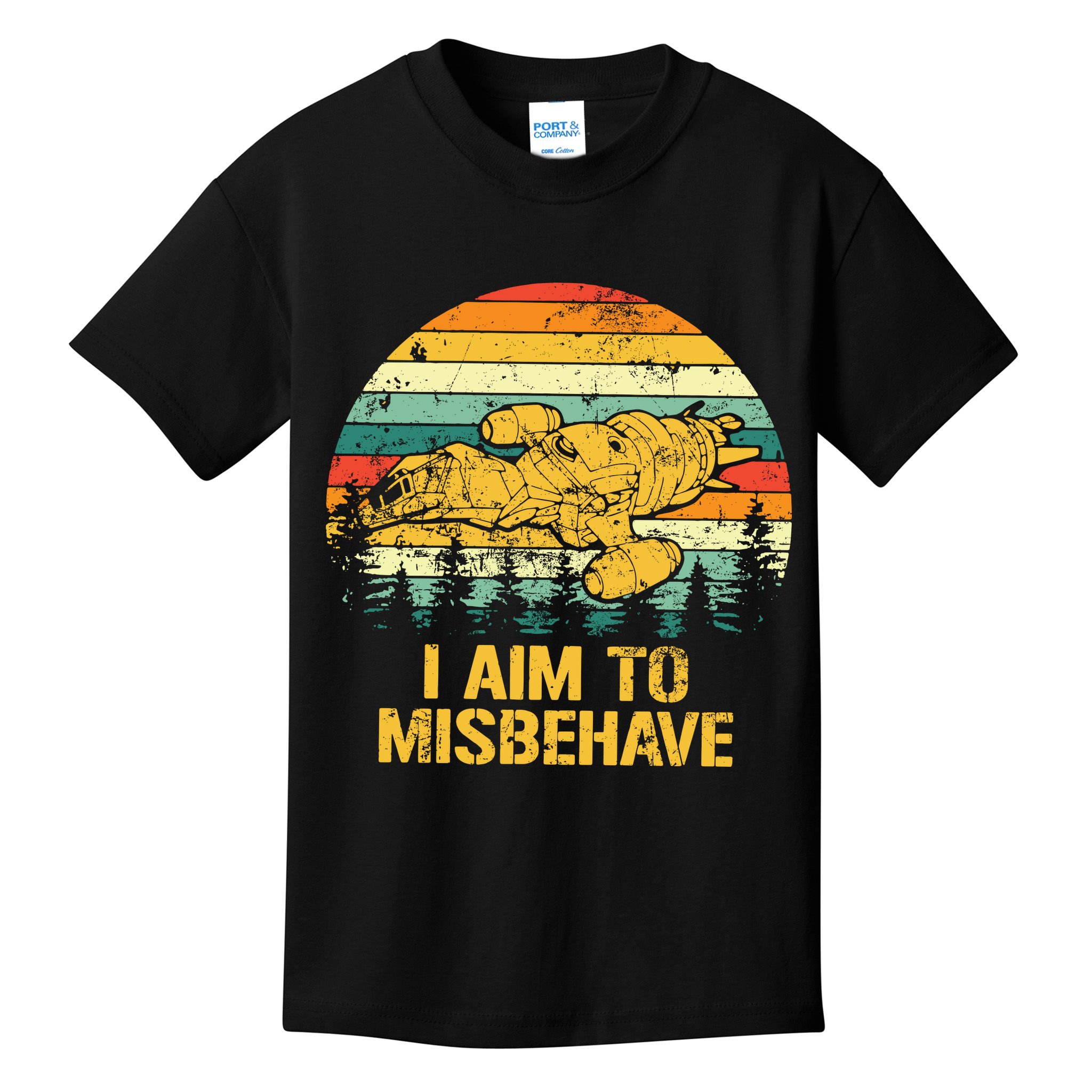Firefly Serenity Shirt I Am To Misbehave Vintage Birthday Gift Shirt Mother Fat Kids T-Shirt