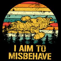 Firefly Serenity Shirt I Am To Misbehave Vintage Birthday Gift Shirt Mother Fat Kids T-Shirt