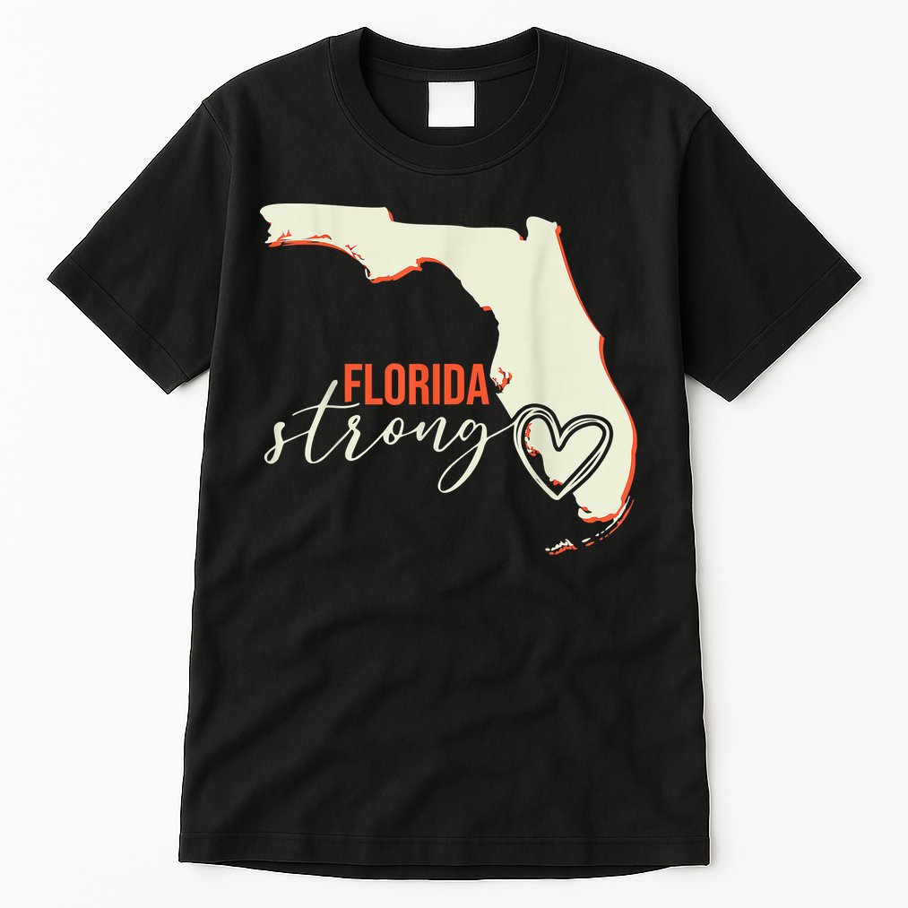 Florida Strong Support With Heart Tall T-Shirt