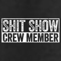 Funny Shit Show Crew Member Cool Comfort Performance Bucket Hat