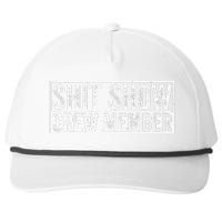 Funny Shit Show Crew Member Snapback Five-Panel Rope Hat