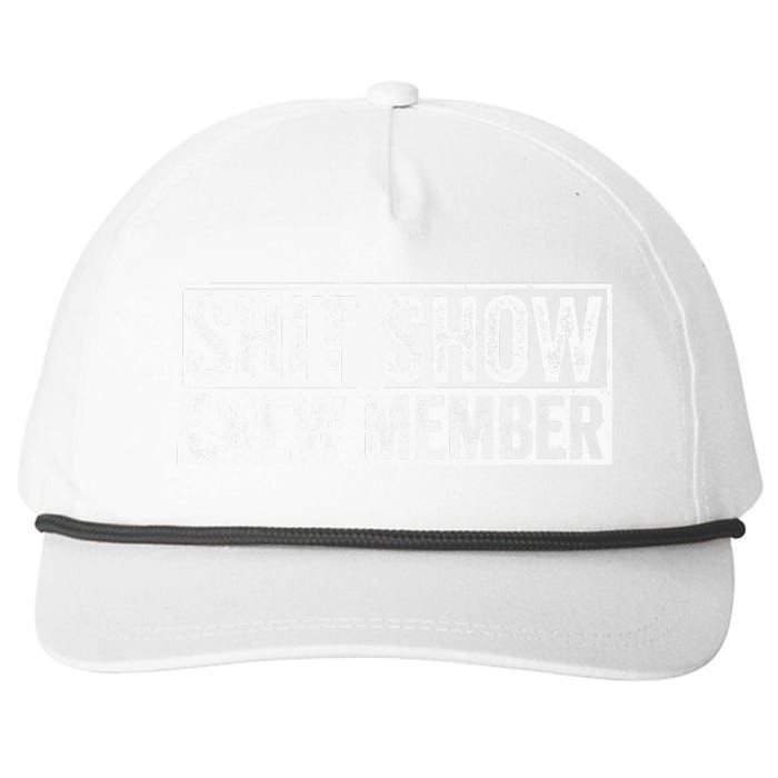 Funny Shit Show Crew Member Snapback Five-Panel Rope Hat