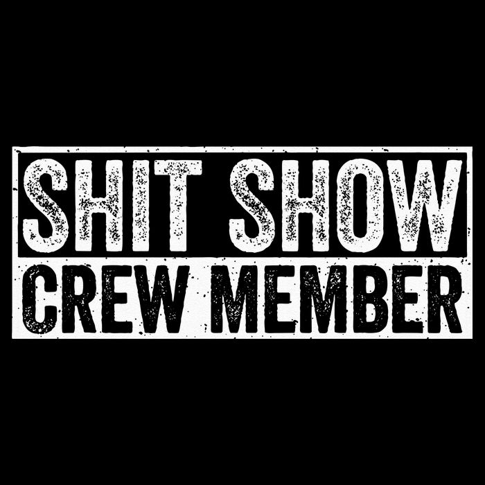 Funny Shit Show Crew Member Cropped Pullover Crew