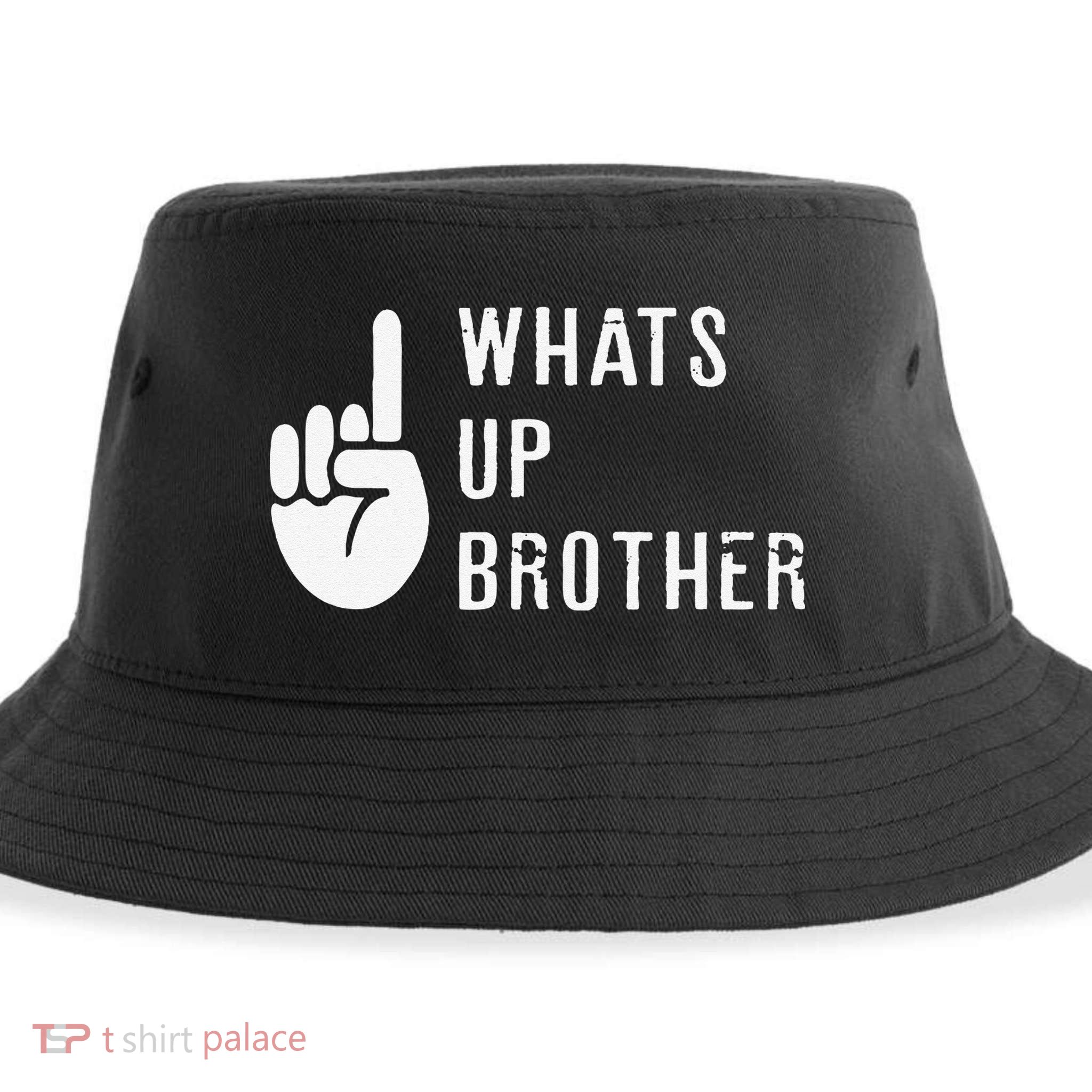 Funny Sketch Streamer Whats Up Brother Gift Sustainable Bucket Hat