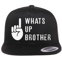 Funny Sketch Streamer Whats Up Brother Gift Flat Bill Trucker Hat