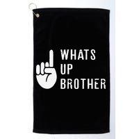 Funny Sketch Streamer Whats Up Brother Gift Golf Towel