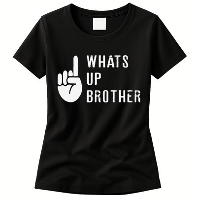 Funny Sketch Streamer Whats Up Brother Gift Womens T-Shirt