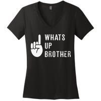 Funny Sketch Streamer Whats Up Brother Gift Women's V-Neck T-Shirt
