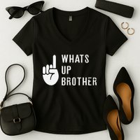 Funny Sketch Streamer Whats Up Brother Gift Women's V-Neck T-Shirt