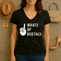 Funny Sketch Streamer Whats Up Brother Gift Women's V-Neck T-Shirt