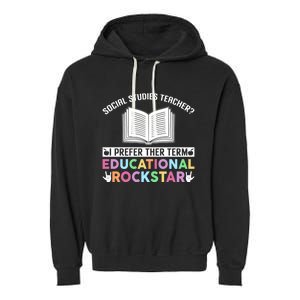 Funny Social Studies Teacher Educational Rockstar Gift Garment-Dyed Fleece Hoodie