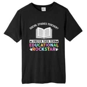 Funny Social Studies Teacher Educational Rockstar Gift Tall Fusion ChromaSoft Performance T-Shirt