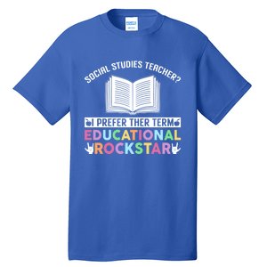 Funny Social Studies Teacher Educational Rockstar Gift Tall T-Shirt