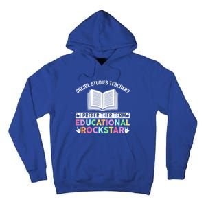 Funny Social Studies Teacher Educational Rockstar Gift Tall Hoodie