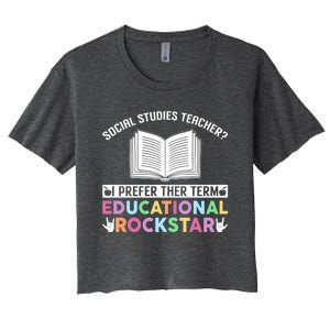 Funny Social Studies Teacher Educational Rockstar Gift Women's Crop Top Tee