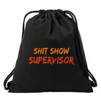 Funny Shit Show Supervisor Hilarious Vintage Mom Boss Drawstring Bag