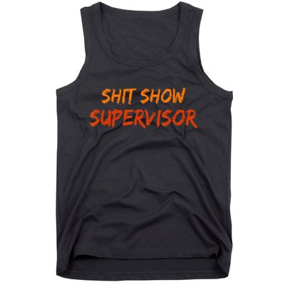 Funny Shit Show Supervisor Hilarious Vintage Mom Boss Tank Top
