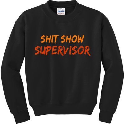 Funny Shit Show Supervisor Hilarious Vintage Mom Boss Kids Sweatshirt