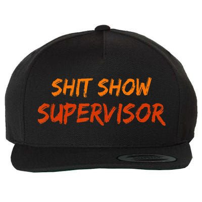 Funny Shit Show Supervisor Hilarious Vintage Mom Boss Wool Snapback Cap
