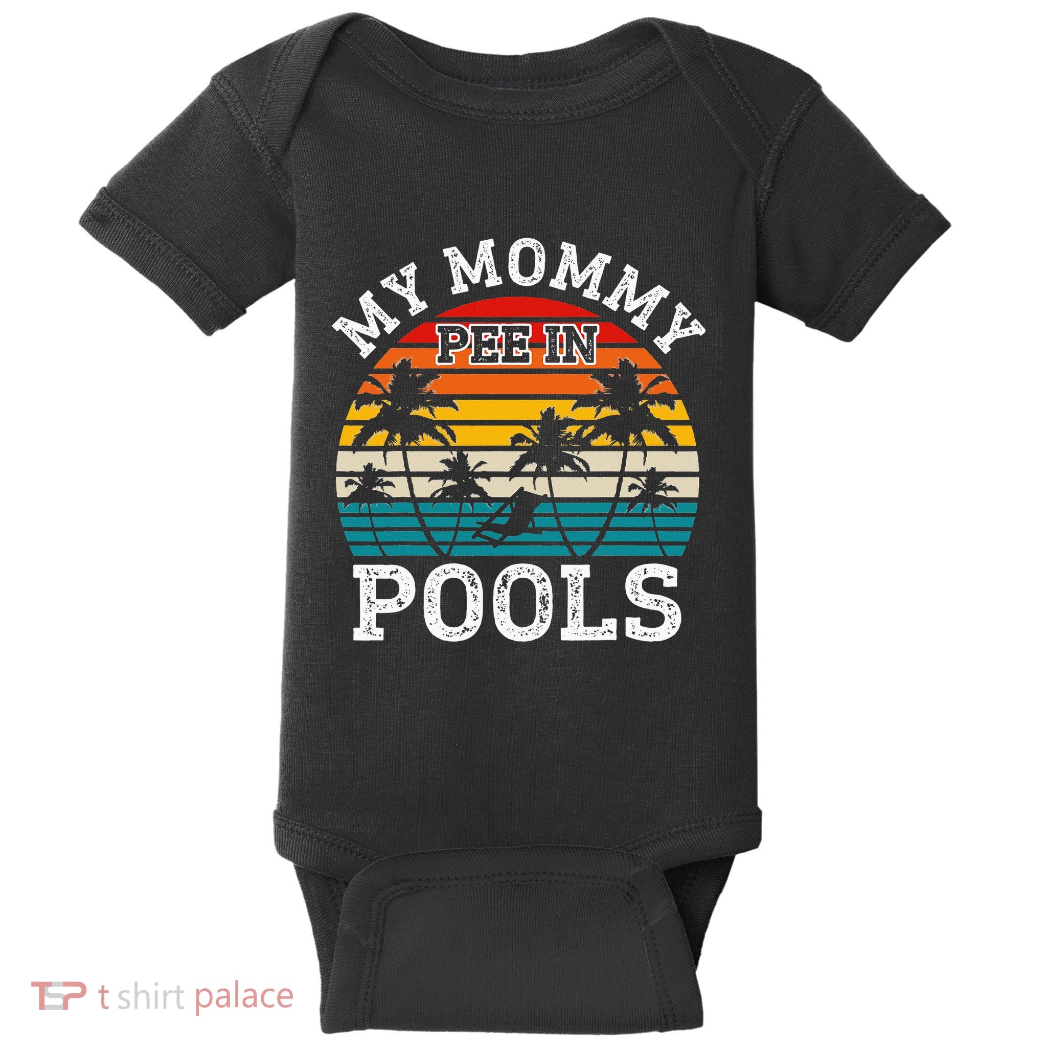 Funny Swimmer Swimming Vacation Retro Mommy Pee In Pools Baby Bodysuit