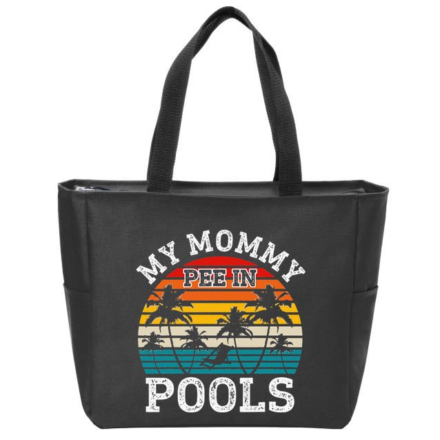 Funny Swimmer Swimming Vacation Retro Mommy Pee In Pools Zip Tote Bag