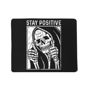 Funny Skull Stay Positive Skeleton Halloween Motivational Mousepad