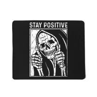 Funny Skull Stay Positive Skeleton Halloween Motivational Mousepad