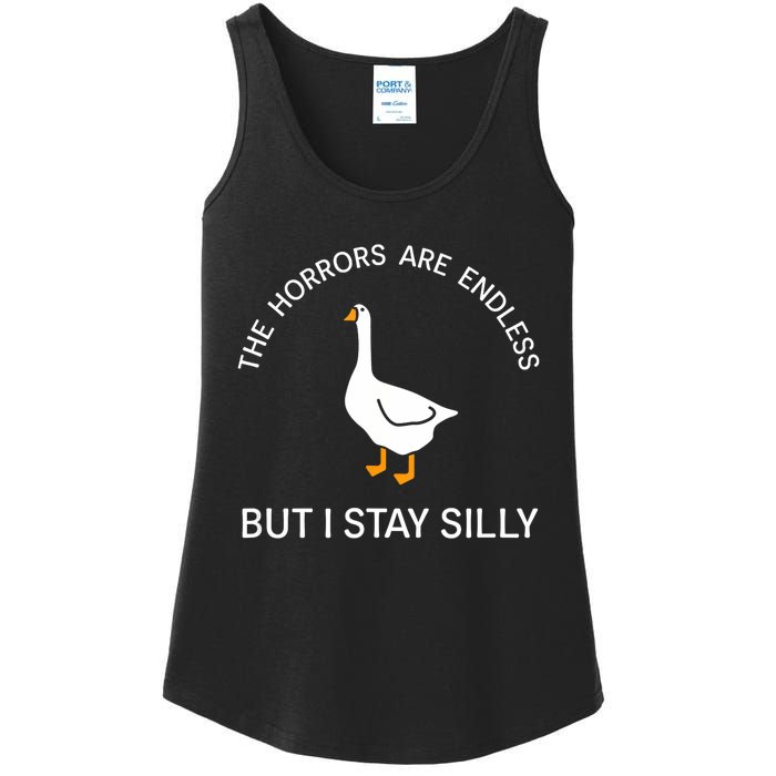 Funny Stay Silly Goose Horrors Are Endless Meme Ladies Essential Tank