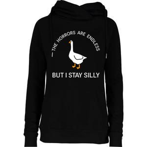 Funny Stay Silly Goose Horrors Are Endless Meme Womens Funnel Neck Pullover Hood