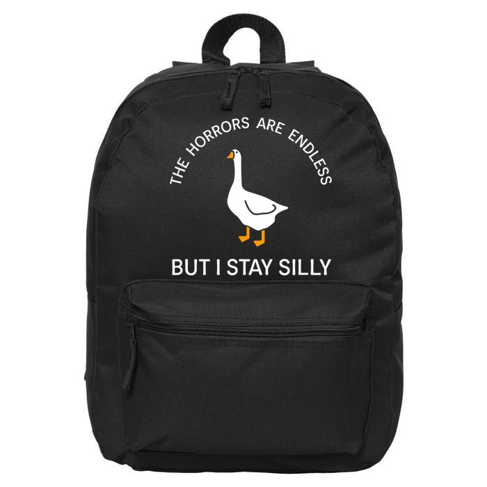 Funny Stay Silly Goose Horrors Are Endless Meme 16 in Basic Backpack