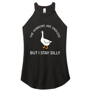 Funny Stay Silly Goose Horrors Are Endless Meme Women's Perfect Tri Rocker Tank