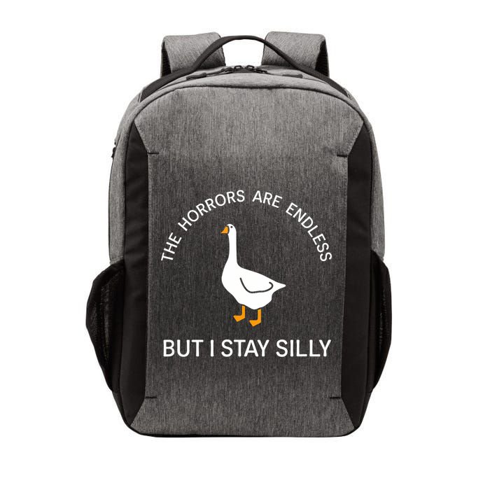 Funny Stay Silly Goose Horrors Are Endless Meme Vector Backpack