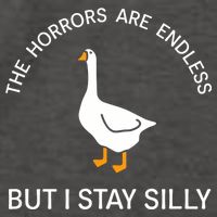 Funny Stay Silly Goose Horrors Are Endless Meme Vector Backpack