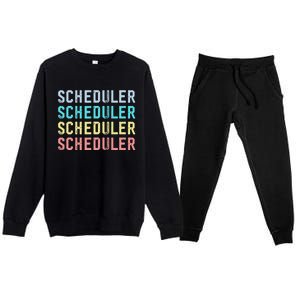 Funny Surgery Scheduler Application Day Master Scheduler Premium Crewneck Sweatsuit Set