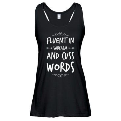 Funny Sarcastic Saying Of Fluent In Sarcasm And Cuss Words Ladies Essential Flowy Tank