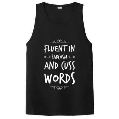 Funny Sarcastic Saying Of Fluent In Sarcasm And Cuss Words PosiCharge Competitor Tank
