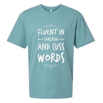 Funny Sarcastic Saying Of Fluent In Sarcasm And Cuss Words Sueded Cloud Jersey T-Shirt