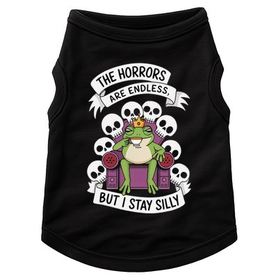 Funny Stay Silly The Horrors Are Endless Meme Remain Silly Doggie Tank