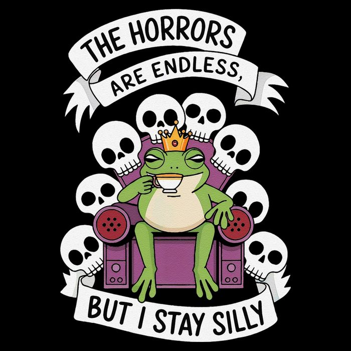 Funny Stay Silly The Horrors Are Endless Meme Remain Silly Apron