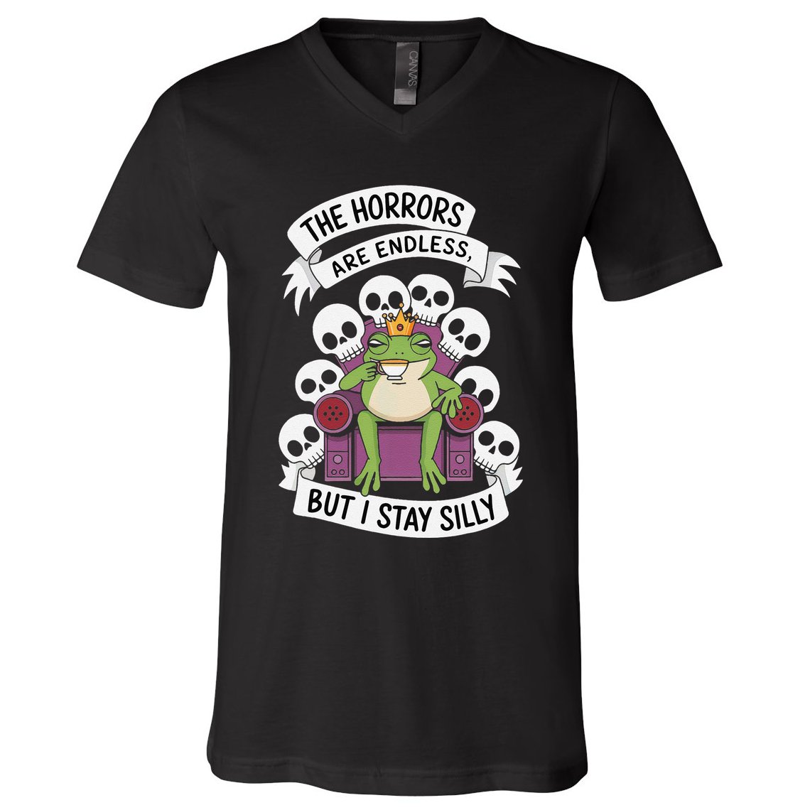 Funny Stay Silly The Horrors Are Endless Meme Remain Silly V-Neck T-Shirt