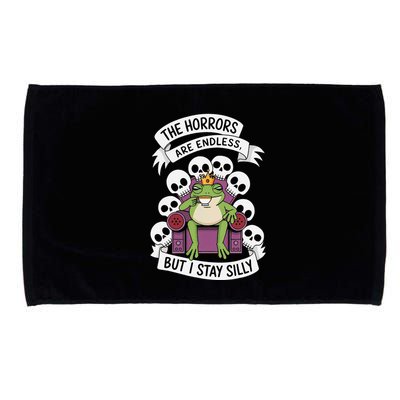 Funny Stay Silly The Horrors Are Endless Meme Remain Silly Microfiber Hand Towel
