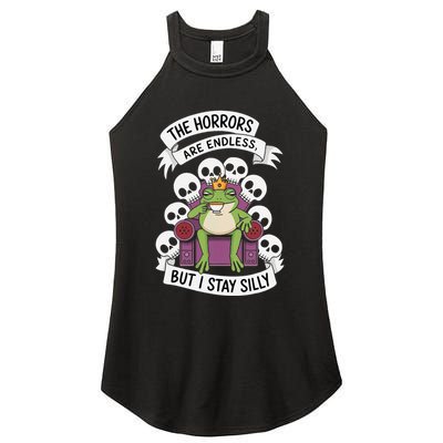 Funny Stay Silly The Horrors Are Endless Meme Remain Silly Women's Perfect Tri Rocker Tank