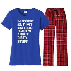 Funny Sarcastic Shirt I'm Innocent But My Best Friend Taught Me About Dirty Women's Flannel Pajama Set